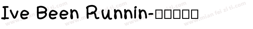 Ive Been Runnin字体转换